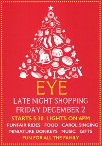 Eye Late Night Shopping & Christmas Lights Switch On at 6 pm poster, attractions Funfair, Food, Carol Singing, Music, Gifts